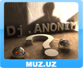 DJ Anonim